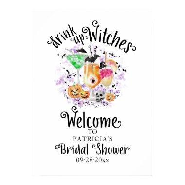 Drink up Witches Bridal Shower Welcome Sign