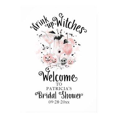 Drink up Witches Bridal Shower Welcome Sign