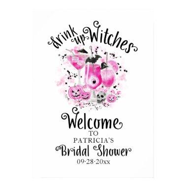 Drink up Witches Bridal Shower Welcome Sign