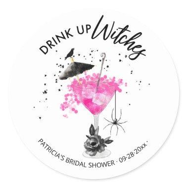 Drink up Witches Cocktail Halloween Bridal Shower Classic Round Sticker