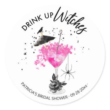 Drink up Witches Cocktail Halloween Bridal Shower Classic Round Sticker