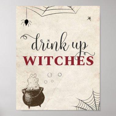 Drink Up Witches Halloween Adult Party Food Table Poster