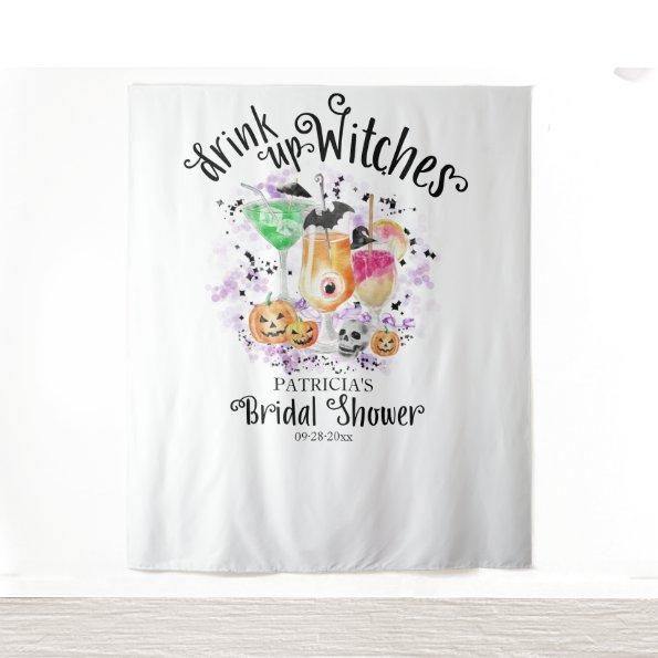 Drink up Witches Halloween  Backdrop