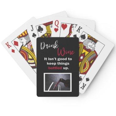 Drink Wine Funny Saying Personalized Black Poker