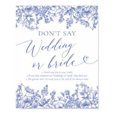 Dusty Blue Floral Don't Say Wedding or Bride Game Poster