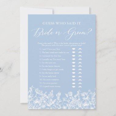 Dusty Blue Guess Who Said It Bride or Groom Game Invitations