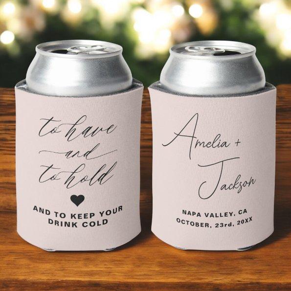 Dusty Pink Wedding Favor To Have and To Hold Can Cooler