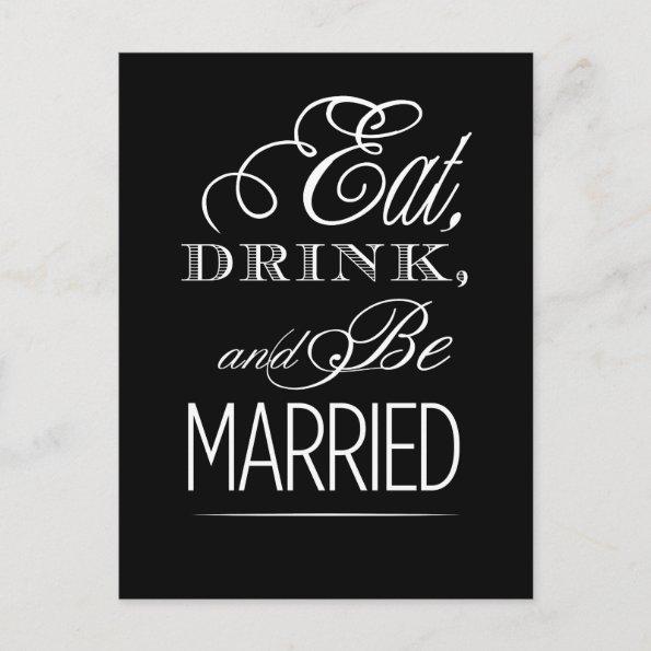 Eat Drink and Be Married PostInvitations