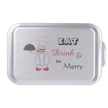 Eat Drink and be Merry Deluxe Cake Pan