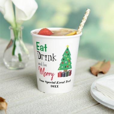 Eat, Drink, and be Merry Paper Cups