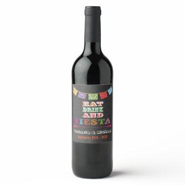 Eat Drink and Fiesta Mexican banner wine label