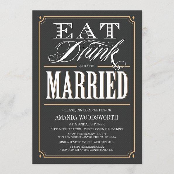 Eat Drink & Be Married Bridal Shower Invitations
