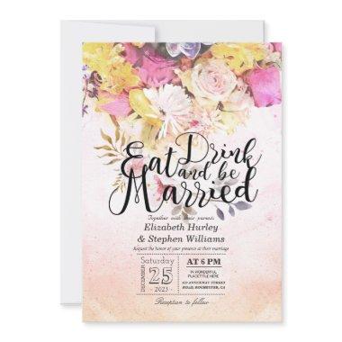 EAT Drink & Be Married Watercolor Flowers Wedding
