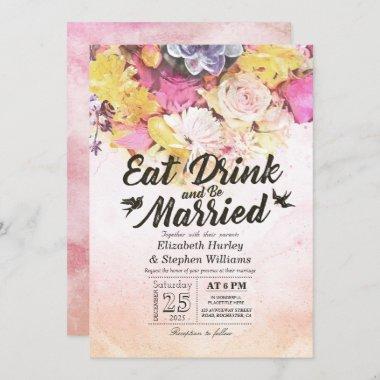 EAT Drink & Be Married Watercolor Flowers Wedding Invitations