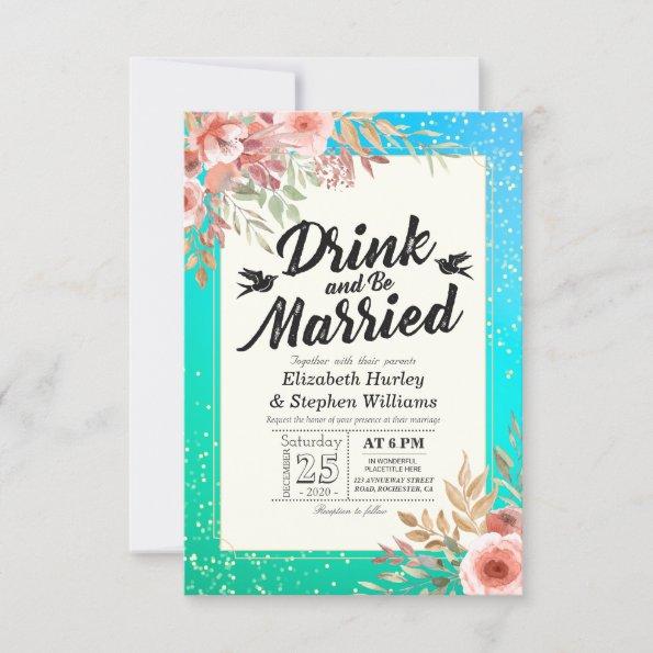 EAT Drink Be Married Wedding Floral Teal Gold Dots Invitations
