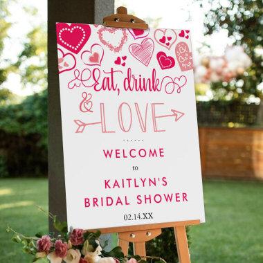 "Eat, Drink & Love" Valentine's Day Bridal Shower Foam Board