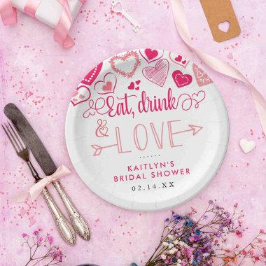 "Eat, Drink & Love" Valentine's Day Bridal Shower Paper Plates