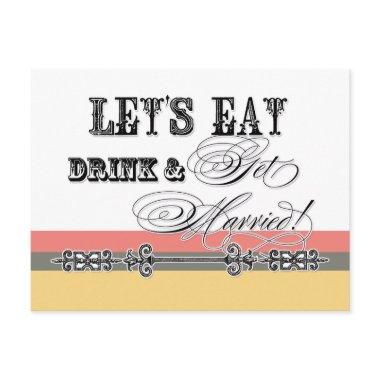 Eat, Drink n Get Married, Bridal Shower Invitations