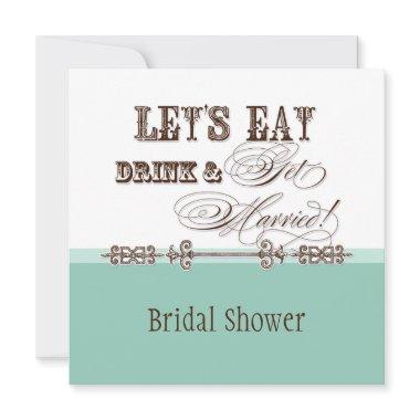 Eat, Drink n Get Married