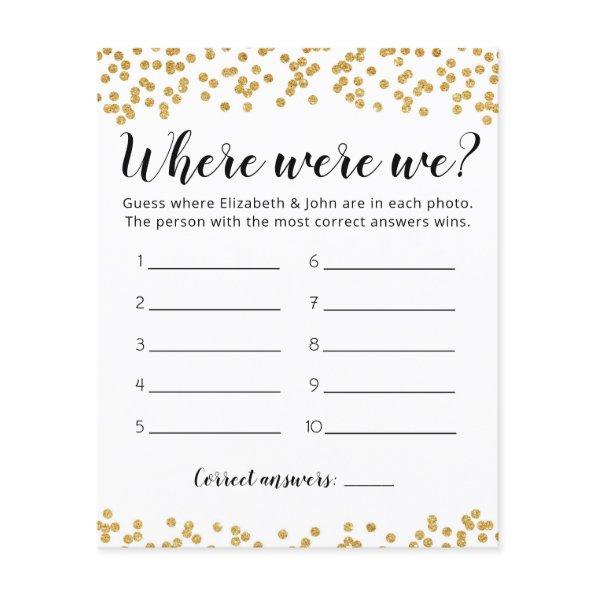 Editable Where Were We  game