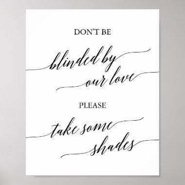 Elegant Black Calligraphy Blinded By Our Love Poster