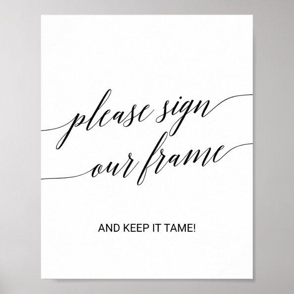 Elegant Black Calligraphy Please Sign Our Frame
