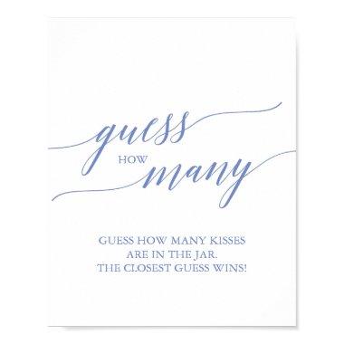 Elegant Blue Calligraphy Guess How Many Kisses Poster