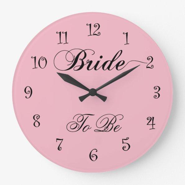 Elegant Bride To Be Design Large Clock