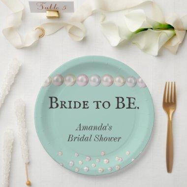 Elegant Bride to BE Teal Blue Pearl Bridal Shower Paper Plates