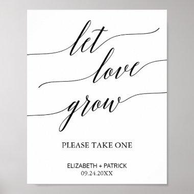 Elegant Calligraphy Let Love Grow Favor Sign