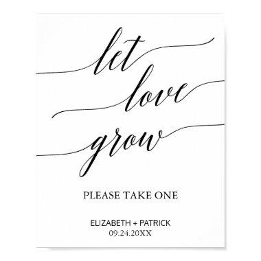 Elegant Calligraphy Let Love Grow Favor Sign