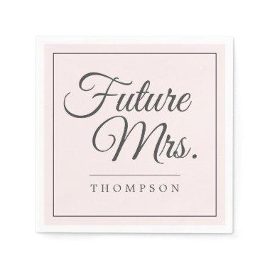 Elegant Future Mrs  Blush Pink Paper Napkins