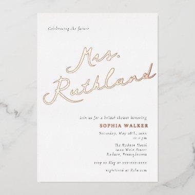 Elegant Future Mrs Bridal Shower Rose Gold Foil Foil Invitations