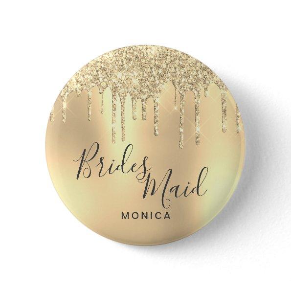 Elegant gold glitter drips bridesmaid button