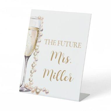 Elegant Gold Pearls and Prosecco Future Mrs. Sign