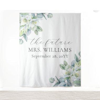 Elegant Greenery Future Mrs Photo Booth Backdrop