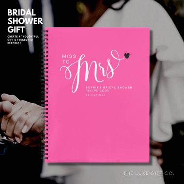 Elegant Hot Pink Miss to Mrs  Recipe Notebook