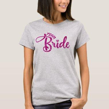 Elegant Pink Glitter Team Bride, Chic Bridesmaid T-Shirt