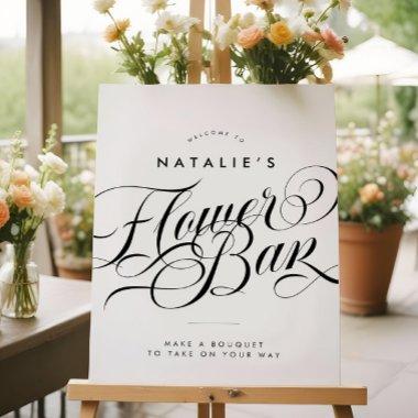 Elegant Script Chic  Flower Bar Sign