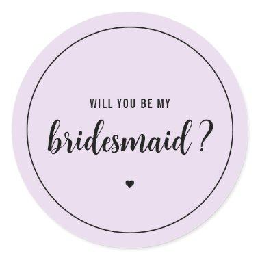Elegant Will you be my Bridesmaid Classic Round Sticker