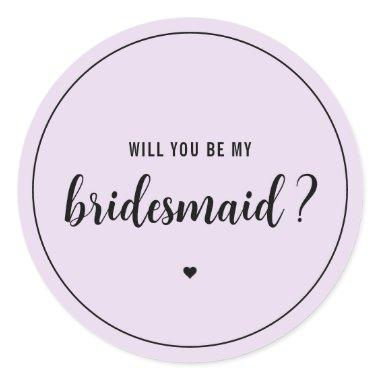 Elegant Will you be my Bridesmaid Classic Round Sticker