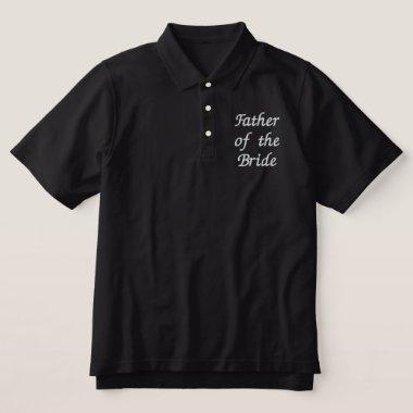 Embroidered Father of the Bride Embroidered Polo Shirt