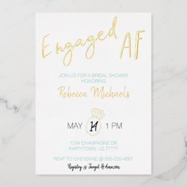 Engaged AF Gold Metallic Script Bridal Shower Foil Invitations