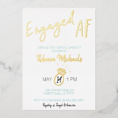 Engaged AF Gold Metallic Script Bridal Shower Foil Invitations