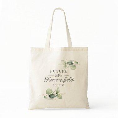 Eucalyptus Greenery  Future Mrs Name Tote Bag