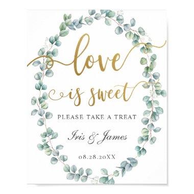 Eucalyptus Greenery Love is Sweet Take a Treat Poster