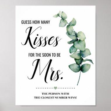 Eucalyptus How Many Kisses for Soon to be Mrs sign