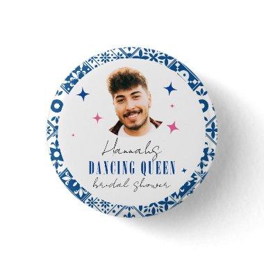 Face Dancing Queen greek disco mamma  Button