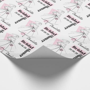 Fashion Bride Pink Bridal Shower Date Name Wrapping Paper