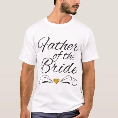 Father Of The Bride - Heart Of Gold T-Shirt